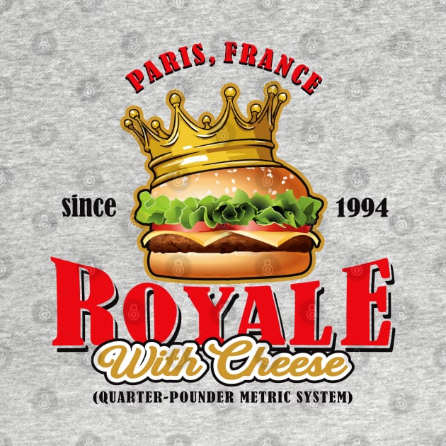 Royale With Cheese by Alema Art